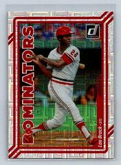 Lou Brock [Vector] #D7 Baseball Cards 2023 Panini Donruss Dominators Prices
