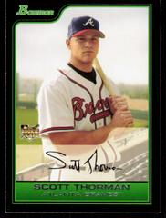 Scott Thorman #BDP27 Baseball Cards 2006 Bowman Draft Picks Prices
