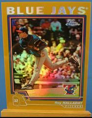 Roy Halladay [Refractor] Baseball Cards 2004 Topps Chrome Prices