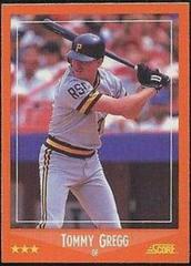 Tommy Gregg [Glossy] #69T Baseball Cards 1988 Score Traded Prices