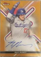 Max Muncy [Orange] #FA-MM Baseball Cards 2022 Topps Finest Autographs Prices