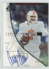 Casey Clausen [Autograph] #156 Football Cards 2004 SP Authentic Prices
