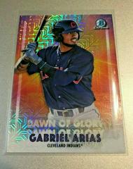 Gabriel Arias Baseball Cards 2021 Bowman Chrome Mega Box Mojo Dawn of Glory Prices