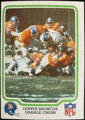Denver Broncos [Orange Crush] Football Cards 1979 Fleer Team Action Prices