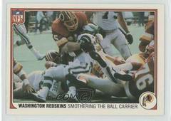Washington Redskins [Smothering the Ball Carrier] Football Cards 1983 Fleer Team Action Prices