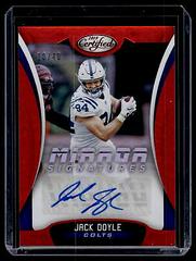 Jack Doyle [Red] Football Cards 2018 Panini Certified Mirror Signatures Prices