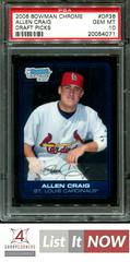 Allen Craig #DP36 Baseball Cards 2006 Bowman Chrome Draft Picks Prices
