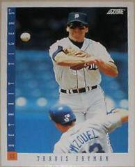 Travis Fryman #11 Baseball Cards 1993 Score Prices