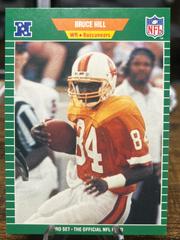 Bruce Hill #417 Football Cards 1989 Pro Set Prices