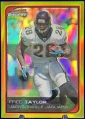 Fred Taylor [Gold Refractor] #120 Football Cards 2006 Bowman Chrome Prices