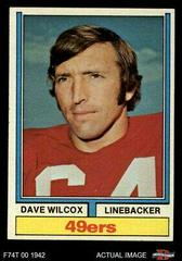 Dave Wilcox #190 Football Cards 1974 Topps Prices