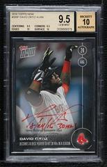 David Ortiz [Autograph] #389-B Baseball Cards 2016 Topps Now Prices