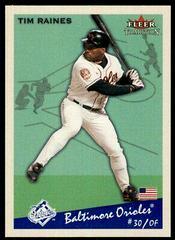 Tim Raines [Glossy] Baseball Cards 2002 Fleer Tradition Prices