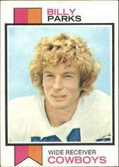 Billy Parks #131 Football Cards 1973 Topps Prices