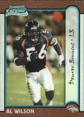 Al Wilson [Refractor] #195 Football Cards 1999 Bowman Chrome Prices
