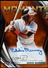 Eddie Murray [Orange Refractor] #FMA-EM Baseball Cards 2021 Topps Finest Moments Autographs Prices