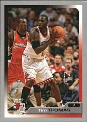 Tim Thomas #318 Basketball Cards 2005 Topps Total Prices