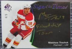 Matthew Tkachuk [Black Gold Ink] #SOTT-MT Hockey Cards 2021 SP Authentic Sign of the Times Autographs Prices