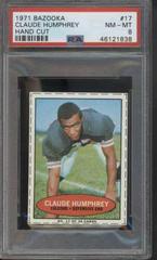 Claude Humphrey [Hand Cut] #17 Football Cards 1971 Bazooka Prices