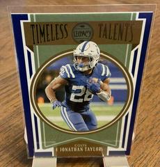 Jonathan Taylor [Blue] Football Cards 2022 Panini Legacy Timeless Talents Prices