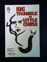 Big Trouble in Little China #13 (2015) Comic Books Big Trouble in Little China Prices