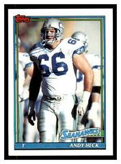 Andy Heck #267 Football Cards 1991 Topps Prices