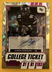 Aaron Robinson [Autograph Cracked Ice Ticket] #287 Football Cards 2021 Panini Contenders Draft Picks Prices