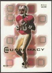 Jerry Rice #S4 Football Cards 2000 SP Authentic Supremacy Prices