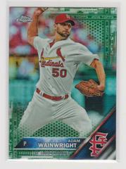 Adam Wainwright [Green Refractor] #67 Baseball Cards 2016 Topps Chrome Prices
