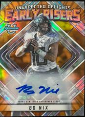 Bo Nix [Autograph Orange] #ER-9 Football Cards 2023 Bowman Chrome University Unexpected Delights Early Risers Prices