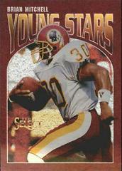 Brian Mitchell #36 Football Cards 1993 Panini Select Young Stars Prices