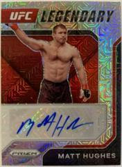 Matt Hughes [Mojo] Ufc Cards 2022 Panini Prizm UFC Legendary Signatures Prices
