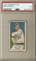 Bob Groom Baseball Cards 1909 T206 Piedmont 350 Prices