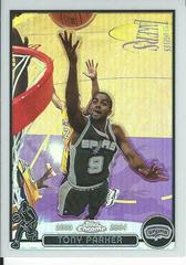 Tony Parker [Refractor] Basketball Cards 2003 Topps Chrome Prices