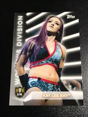 Kay Lee Ray Wrestling Cards 2021 Topps WWE Women’s Division Roster Prices