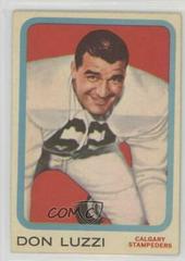 Don Luzzi #15 Football Cards 1963 Topps CFL Prices