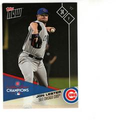 Jon Lester Baseball Cards 2017 Topps Now Postseason Prices
