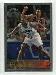 Larry Johnson #24 Basketball Cards 1996 Topps Chrome Prices