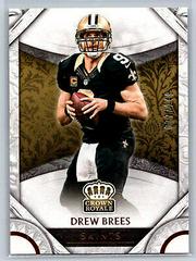 Drew Brees [Bronze] #30 Football Cards 2016 Panini Crown Royale Prices