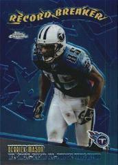 Derrick Mason #RB8 Football Cards 2003 Topps Chrome Record Breakers Prices