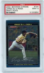 Jorge DE LA Rosa Baseball Cards 2002 Bowman Chrome Draft Picks Prices