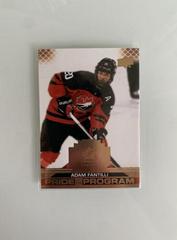 Adam Fantilli [Rose Gold] Hockey Cards 2022 Upper Deck Team Canada Juniors Prices