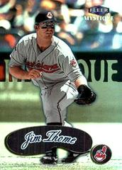 Jim Thome Baseball Cards 1999 Fleer Mystique Prices