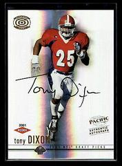 Tony Dixon [Autograph] #134 Football Cards 2001 Pacific Dynagon Prices