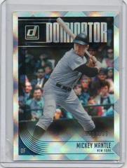 Mickey Mantle Baseball Cards 2018 Panini Donruss Dominator Prices