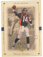 Brian Griese [Excitement Gold] #25 Football Cards 1999 SP Authentic Prices