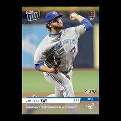 Anthony Kay #811 Baseball Cards 2019 Topps Now Prices
