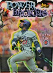 Sammy Sosa [Refractor] #PB4 Baseball Cards 1999 Topps Power Brokers Prices
