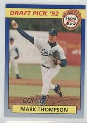 Mark Thompson #75 Baseball Cards 1992 Front Row Draft Picks Prices