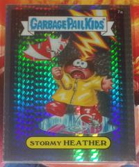 Stormy HEATHER [Prism] #7a 2013 Garbage Pail Kids Chrome Prices